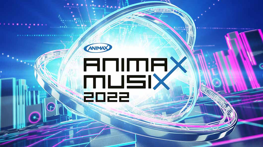 ANIMAX MUSIC 2022